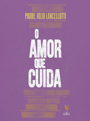 cover image of O amor que cuida